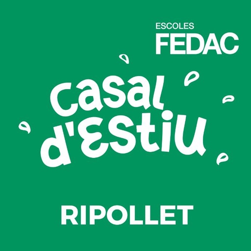 FEDAC Ripollet Casal d'estiu (I3 a P6)