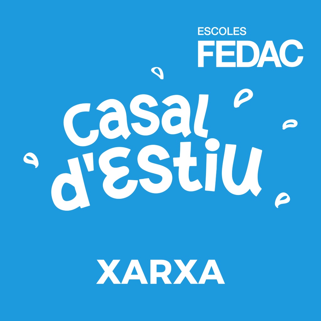 FEDAC Xarxa Casal d'estiu (I3 a P6)