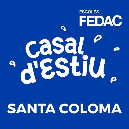 FEDAC Santa Coloma Casal d'estiu (I3 a P6)